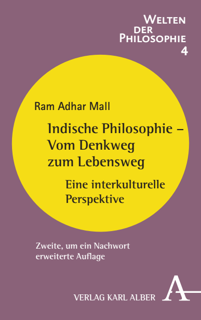 Cover of book: Indische Philosophie - Vom Denkweg zum Lebensweg