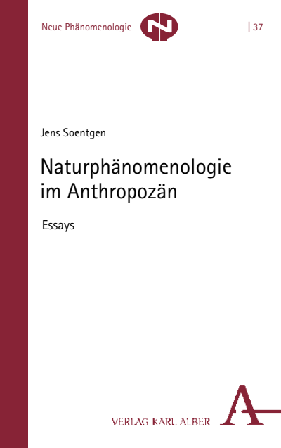 Cover of book: Naturphänomenologie im Anthropozän