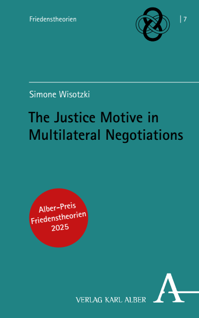 Cover des Buchs: The Justice Motive in Multilateral Negotiations