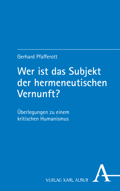 Cover des Buchs: Wer ist das Subjekt der hermeneutischen Vernunft?
