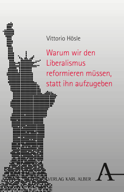 Cover des Buchs: Warum wir den Liberalismus reformieren müssen, statt ihn aufzugeben