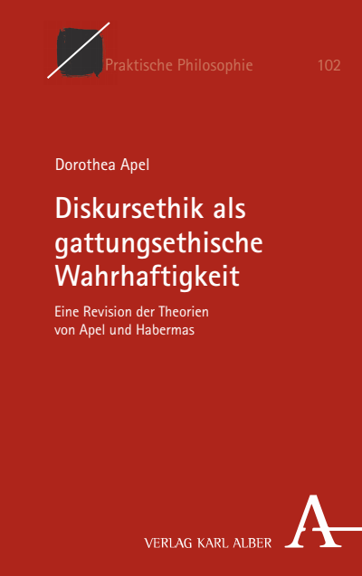 Cover des Buchs: Diskursethik als gattungsethische Wahrhaftigkeit