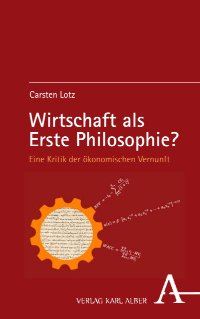 Cover of book: Wirtschaft als Erste Philosophie?