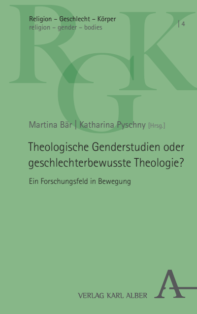 Cover of book: Theologische Genderstudien oder geschlechterbewusste Theologie?