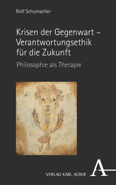 Cover of book: Krisen der Gegenwart – Verantwortungsethik für die Zukunft