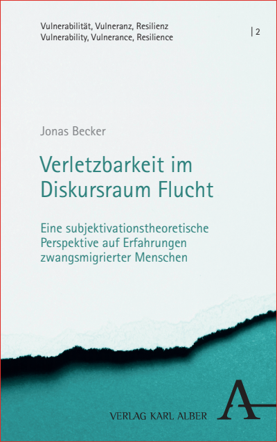 Cover of book: Verletzbarkeit im Diskursraum Flucht