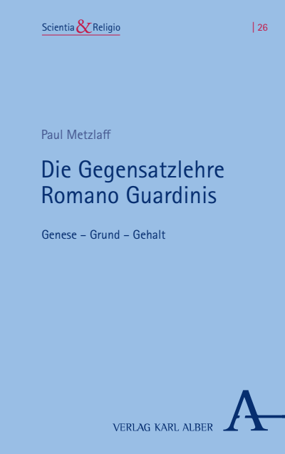 Cover of book: Die Gegensatzlehre Romano Guardinis