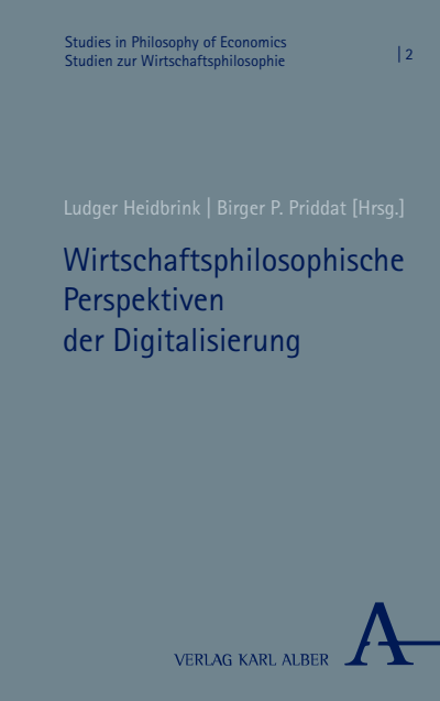 Cover of book: Wirtschaftsphilosophische Perspektiven der Digitalisierung