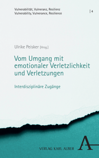Cover of book: Vom Umgang mit emotionaler Verletzlichkeit und Verletzungen