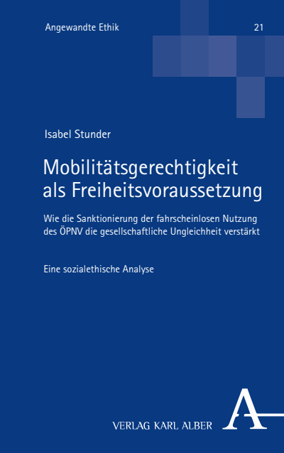 Cover des Buchs: Mobilitätsgerechtigkeit als Freiheitsvoraussetzung
