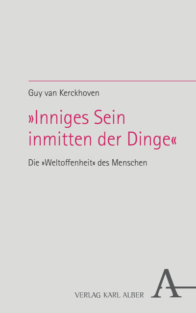 Cover of book: »Inniges Sein inmitten der Dinge«