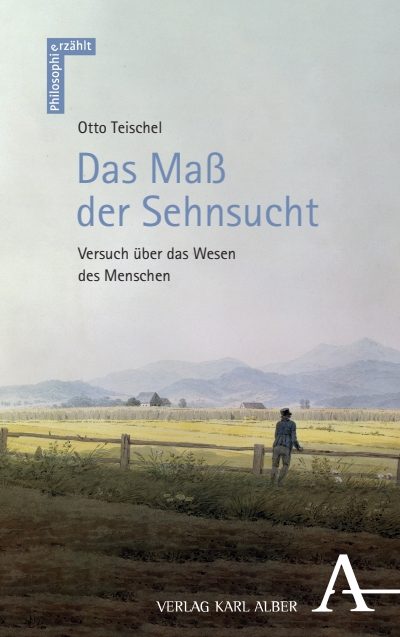 Cover of book: Das Maß der Sehnsucht