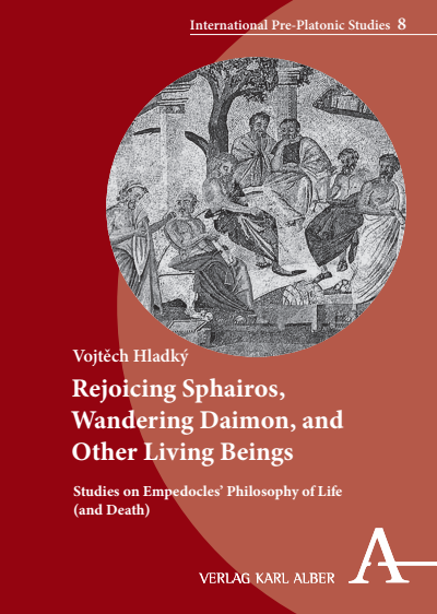 Cover of book: Rejoicing Sphairos, Wandering Daimon, and Other Living Beings