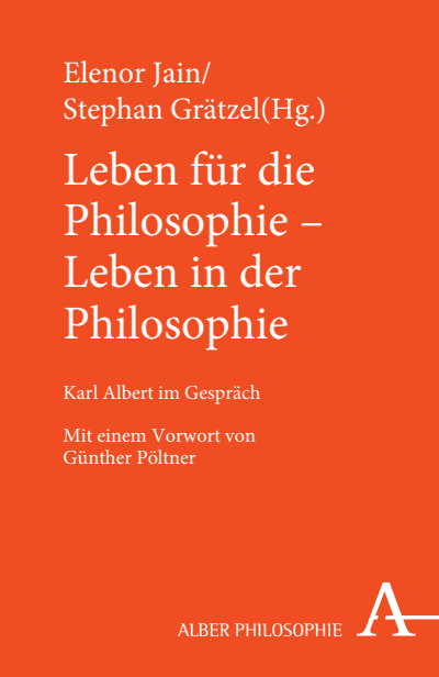 Cover des Buchs: Leben für die Philosophie - Leben in der Philosophie