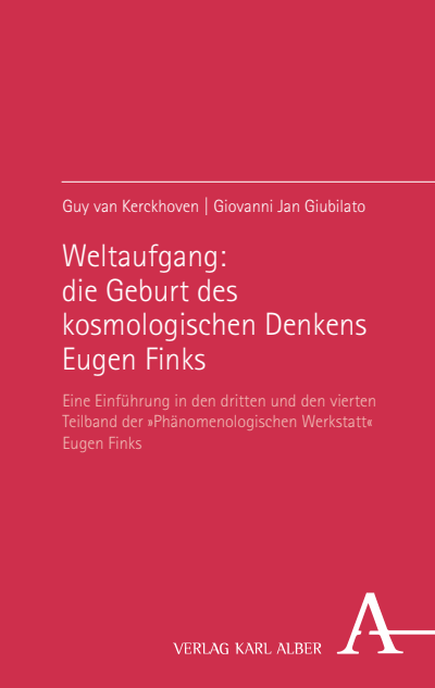 Cover of book: Weltaufgang: die Geburt des kosmologischen Denkens Eugen Finks