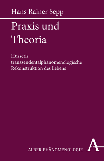 Cover des Buchs: Praxis und Theoria