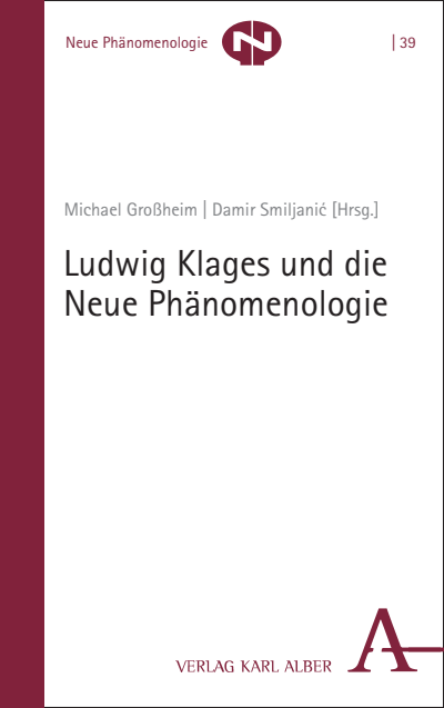 Cover of book: Ludwig Klages und die Neue Phänomenologie