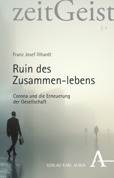 Cover of book: Ruin des Zusammen-lebens