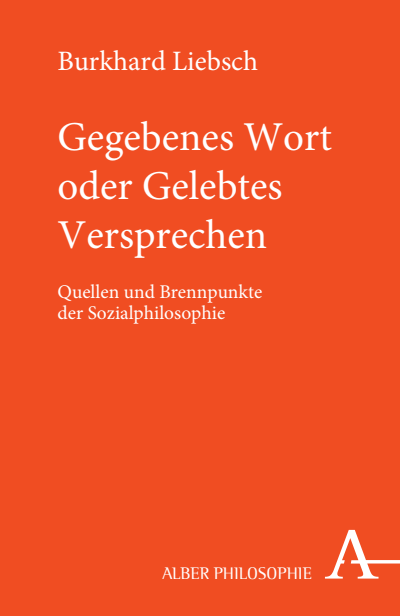 Cover of book: Gegebenes Wort oder gelebtes Versprechen