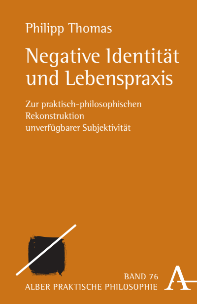 Cover of book: Negative Identität und Lebenspraxis
