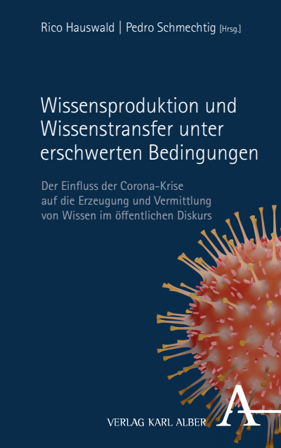 Cover of book: Wissensproduktion und Wissenstransfer unter erschwerten Bedingungen