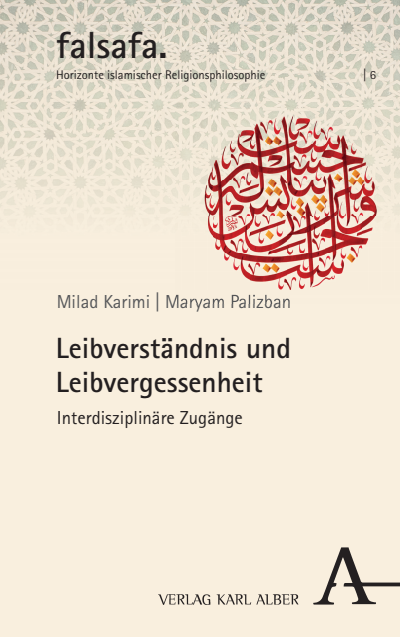 Cover of book: Leibverständnis und Leibvergessenheit