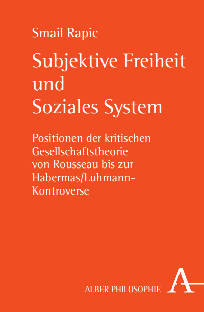 Cover of book: Subjektive Freiheit und Soziales System