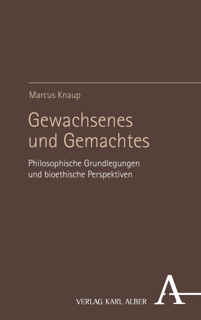 Cover des Buchs: Gewachsenes und Gemachtes