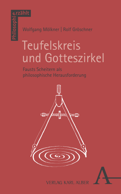 Cover of book: Teufelskreis und Gotteszirkel