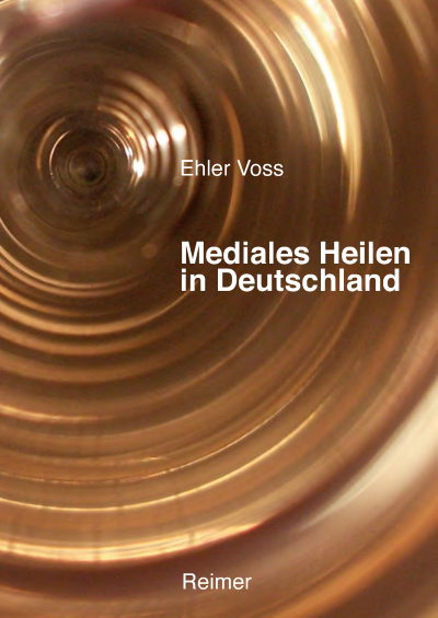 Cover of book: Mediales Heilen in Deutschland