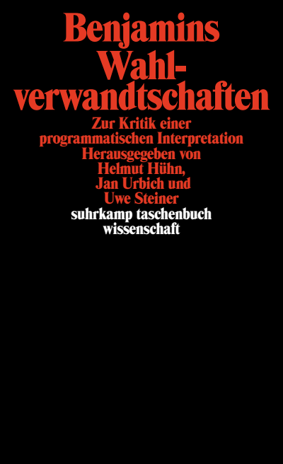 Cover of book: Benjamins Wahlverwandtschaften