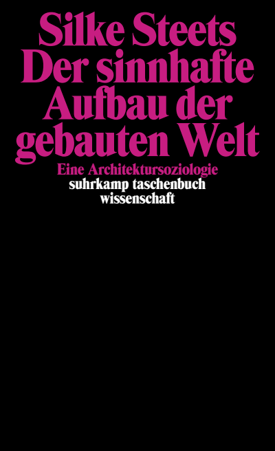 Cover of book: Der sinnhafte Aufbau der gebauten Welt