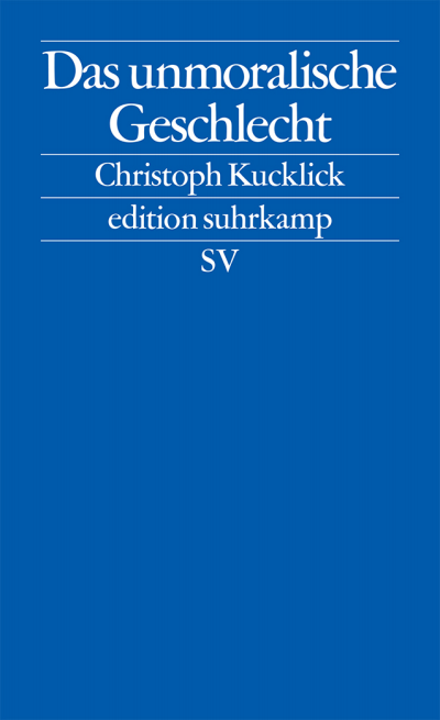 Cover des Buchs: Das unmoralische Geschlecht