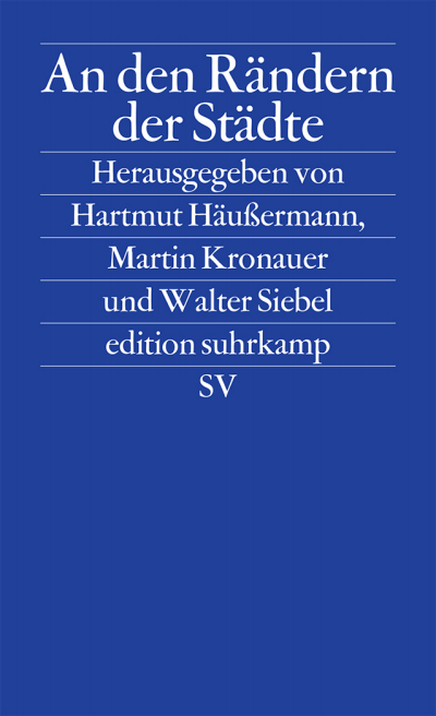 Cover des Buchs: An den Rändern der Städte