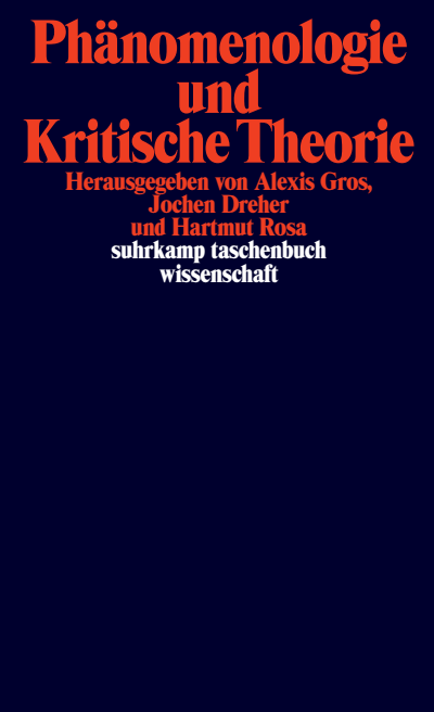 Cover of book: Phänomenologie und Kritische Theorie