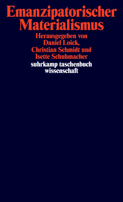 Cover des Buchs: Emanzipatorischer Materialismus
