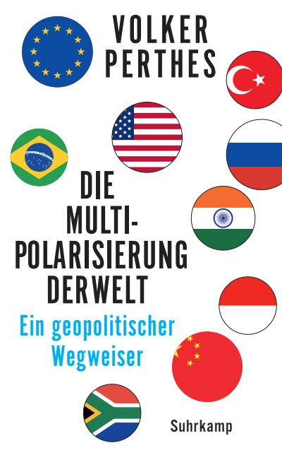 Cover des Buchs: Die Multipolarisierung der Welt