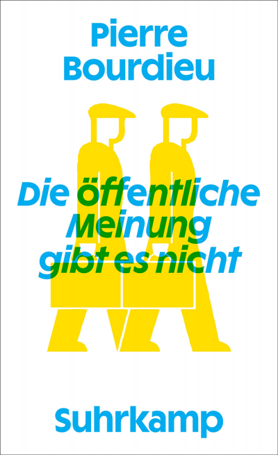 Cover des Buchs: Die öffentliche Meinung gibt es nicht