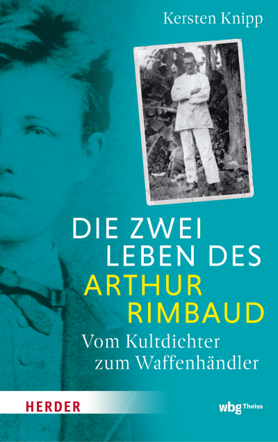 Cover des Buchs: Die zwei Leben des Arthur Rimbaud