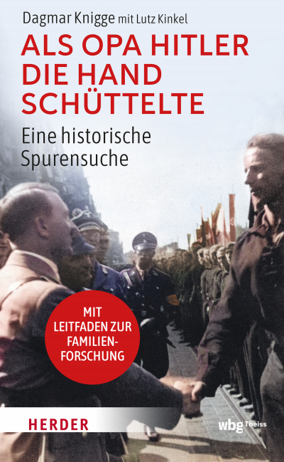Cover des Buchs: Als Opa Hitler die Hand schüttelte