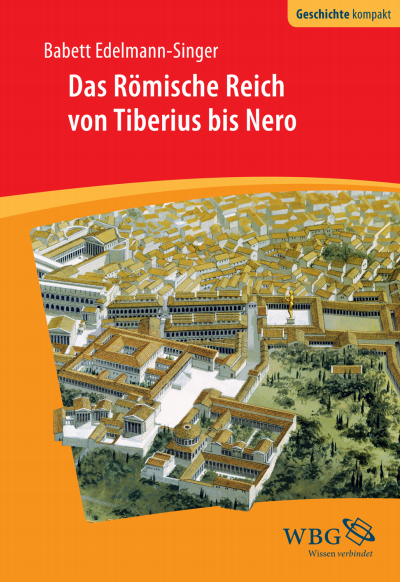 Cover des Buchs: Das Römische Reich von Tiberius bis Nero
