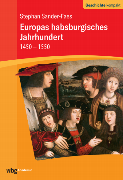 Cover of book: Europas habsburgisches Jahrhundert