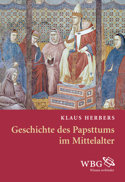 Cover des Buchs: Geschichte des Papsttums im Mittelalter