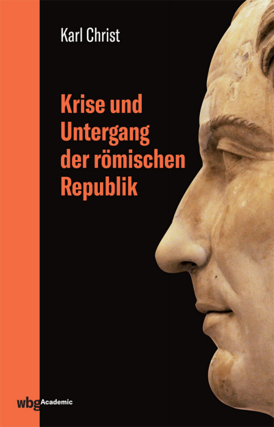 Cover des Buchs: Krise und Untergang der römischen Republik