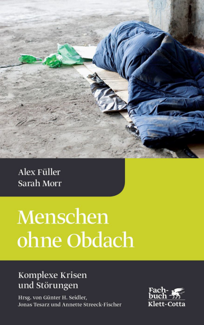 Cover des Buchs: Menschen ohne Obdach (Komplexe Krisen und Störungen, Bd. 5)