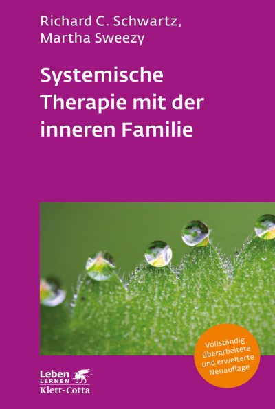 Cover des Buchs: Systemische Therapie mit der inneren Familie (Leben Lernen, Bd. 321)