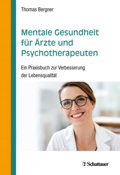 Cover des Buchs: Mentale Gesundheit für Ärzte und Psychotherapeuten