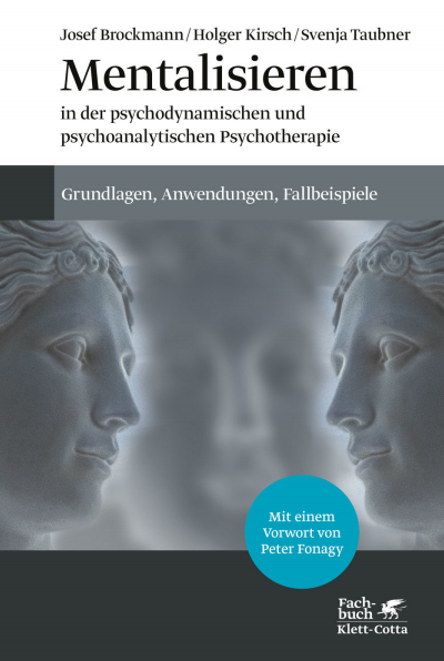 Cover des Buchs: Mentalisieren in der psychodynamischen und psychoanalytischen Psychotherapie