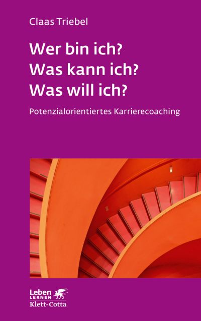 Cover of book: Wer bin ich? Was kann ich? Was will ich?