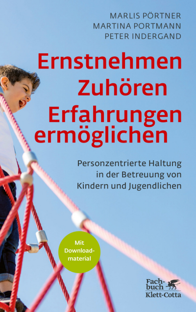 Cover of book: Ernstnehmen – Zuhören – Erfahrungen ermöglichen